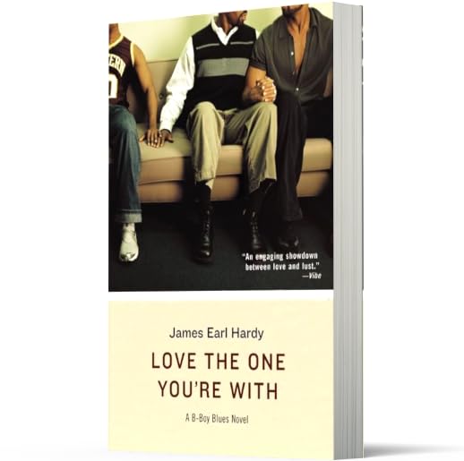 Love the One You're With (B-Boy Blues, Book 5)