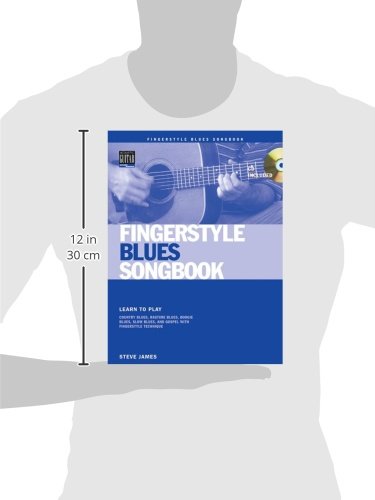 Fingerstyle Blues Songbook: Learn to Play Country Blues, Ragtime Blues, Boogie Blues & More (Acoustic Guitar Private Lessons)