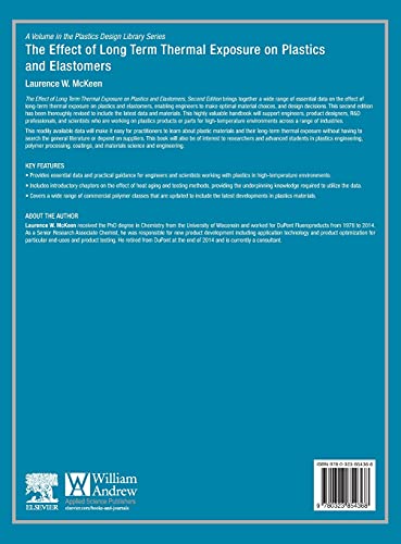 The Effect of Long Term Thermal Exposure on Plastics and Elastomers (Plastics Design Library)