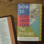 How to Read and Understand the Psalms