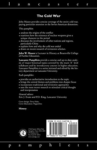 The Cold War: 1945-1991 (Lancaster Pamphlets)