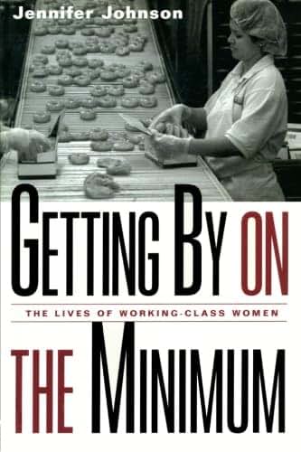 Getting by on the Minimum