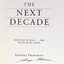 The Next Decade: Where We've Been . . . and Where We're Going