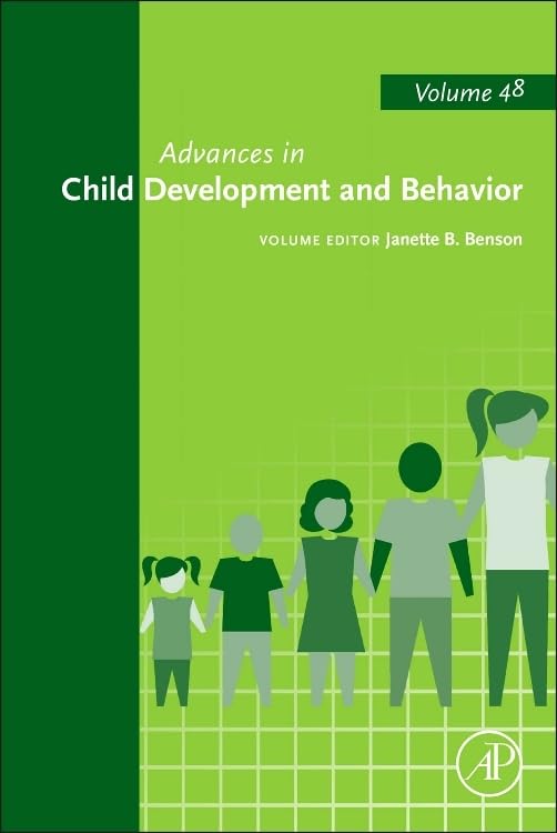 Advances in Child Development and Behavior (Volume 48)