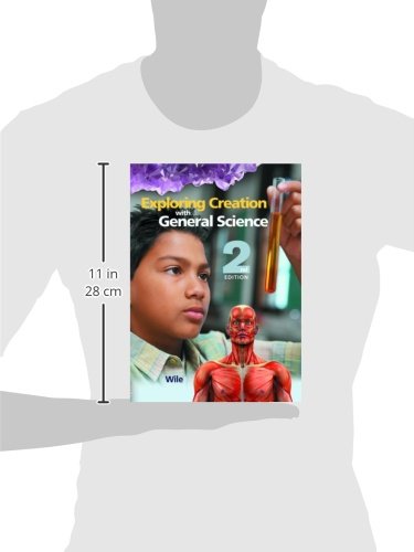 Exploring Creation with General Science, 2nd Edition