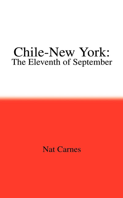 Chile-New York: The Eleventh of September