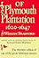 Of Plymouth Plantation: 1620-1647