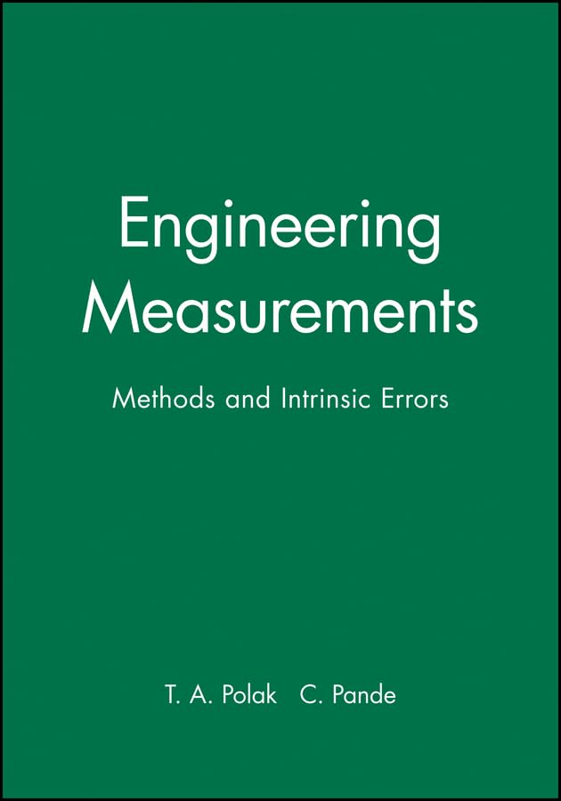 Engineering Measurements: Methods and Intrinsic Errors