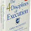 The 4 Disciplines of Execution: Achieving Your Wildly Important Goals