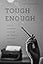 Tough Enough: Arbus, Arendt, Didion, McCarthy, Sontag, Weil