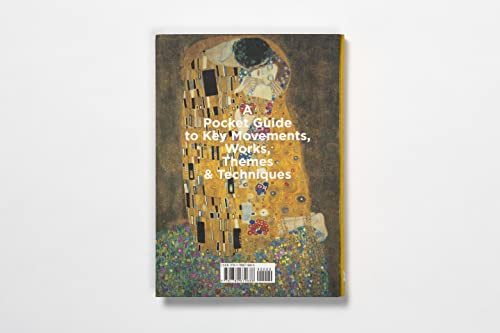 The Short Story of Art: A Pocket Guide to Key Movements, Works, Themes, & Techniques (Art History Introduction, A Guide to Art)