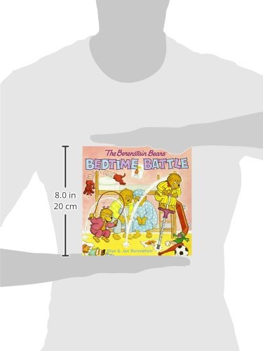 The Berenstain Bears' Bedtime Battle: A Playful Story About Brother and Sister Bear Postponing Their Bedtime for Kids (Ages 4-8)