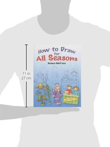 How to Draw for All Seasons: Step-by-Step Drawings! (Dover How to Draw)
