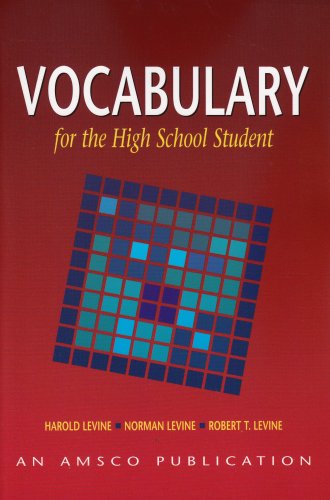 Vocabulary for the High School Student by Levine, Harold