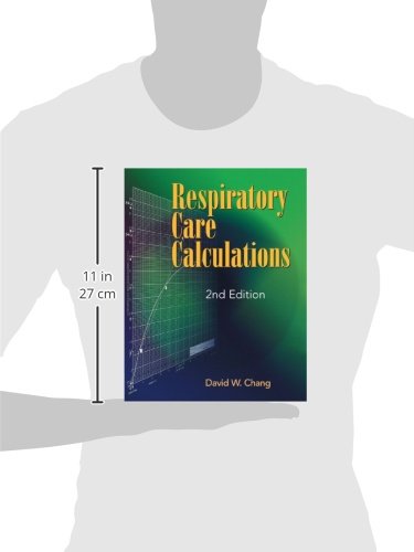 Respiratory Care Calculations
