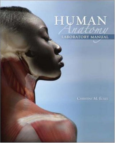 Human Anatomy Lab Manual to Accompany Human Anatomy by McKinley