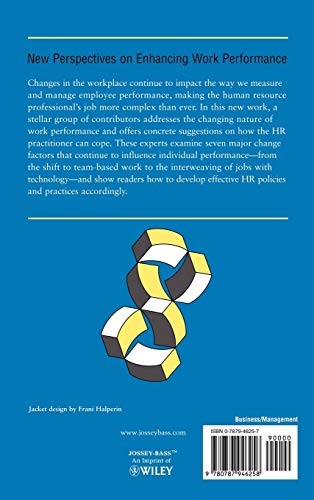 The Changing Nature of Performance: Implications for Staffing, Motivation, and Development