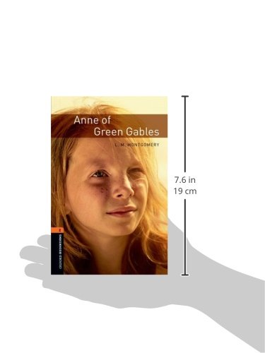 Oxford Bookworms Library: Anne of Green Gables: Level 2: 700-Word Vocabulary