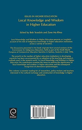 Local Knowledge and Wisdom in Higher Education (Issues in Higher Education, 14)
