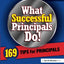 What Successful Principals Do