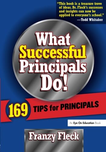 What Successful Principals Do