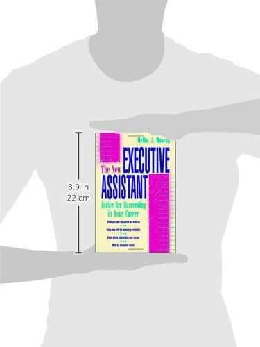 The New Executive Assistant: Advice for Succeeding in Your Career