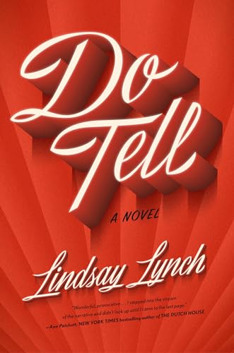 Do Tell: A Novel