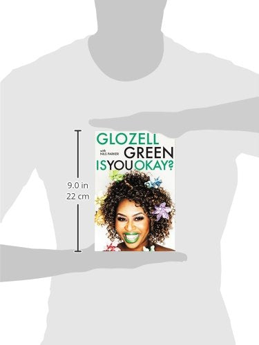 Is You Okay? by Green, GloZell