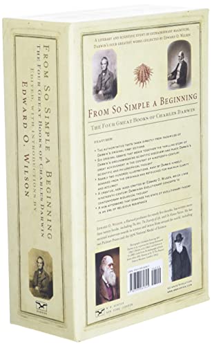 From So Simple a Beginning: Darwin's Four Great Books (Voyage of the Beagle, The Origin of Species, The Descent of Man, The Expression of Emotions in Man and Animals)
