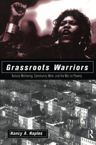 Grassroots Warriors (Perspectives on Gender)
