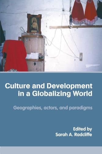 Culture and development in a globalizing world