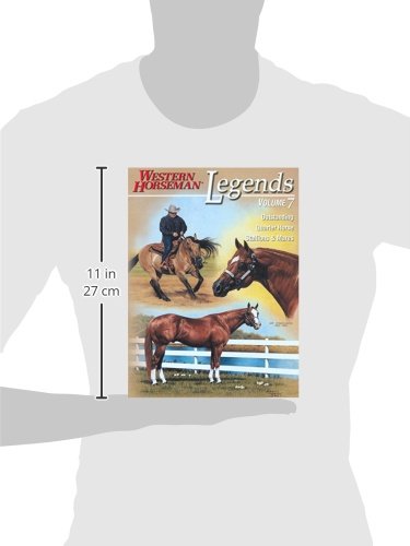Legends, Vol. 7: Outstanding Quarter Horse Stallions and Mares
