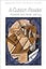 A Cubism Reader: Documents and Criticism, 1906-1914