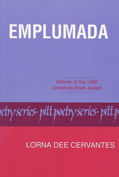 Emplumada (Pitt Poetry Series)