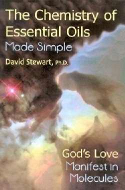 The Chemistry Of Essential Oils Made Simple: God's Love Mani