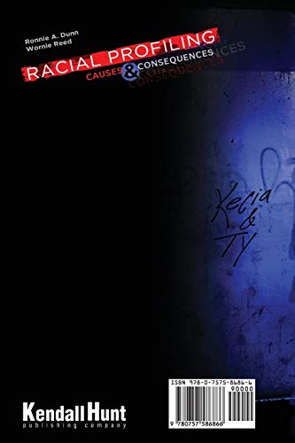 Racial Profiling: Causes and Consequences — back cover
