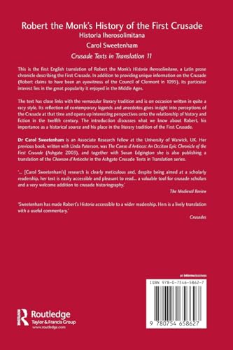Robert the Monk's History of the First Crusade (Crusade Texts in Translation)