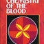 The Chemistry of the Blood: Essays on the Agreement Between Scripture and Science