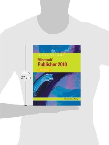 Microsoft Publisher 2010: Illustrated (SAM 2010 Compatible Products)