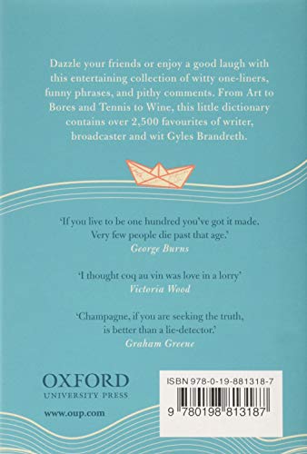 Messing About in Quotes: A Little Oxford Dictionary of Humorous Quotations