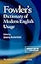 Fowler's Dictionary of Modern English Usage