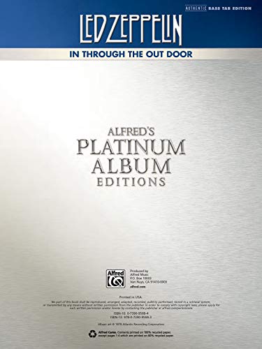 Led Zeppelin -- In Through the Out Door Platinum Bass Guitar: Authentic Bass TAB (Alfred's Platinum Album Editions)