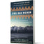 Two Old Women [Anniversary Edition]: An Alaska Legend of Betrayal, Courage and Survival