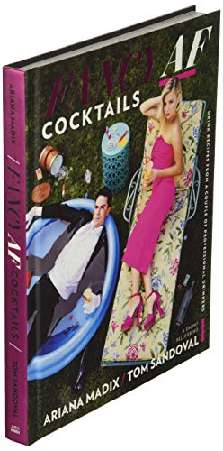 Fancy Af Cocktails: Drink Recipes from a Couple of Professional Drinkers