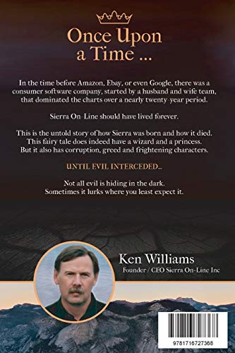 Not All Fairy Tales Have Happy Endings: The rise and fall of Sierra On-Line