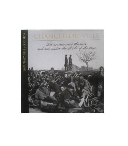 Chancellorsville (Voices of the Civil War)