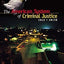 The American System of Criminal Justice 9th edition by Cole,