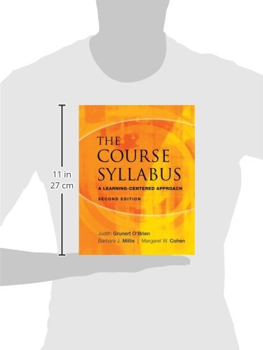 The Course Syllabus: A Learning-Centered Approach