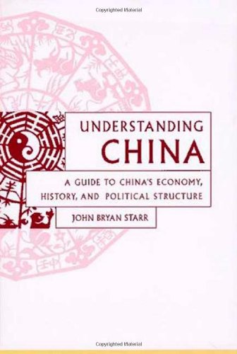 Understanding China: A Guide to China's Culture, Economy, and Political Structure