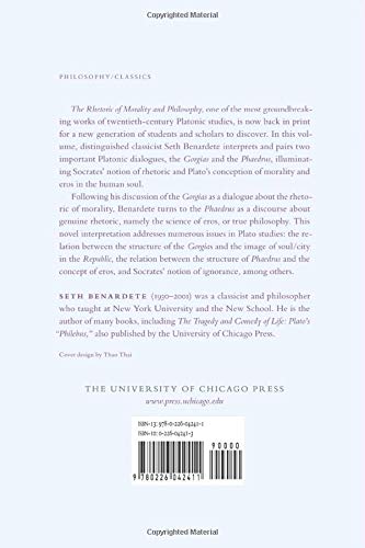 The Rhetoric of Morality and Philosophy: Plato's Gorgias and Phaedrus